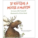 If You Give a Moose a Muffin Book_1