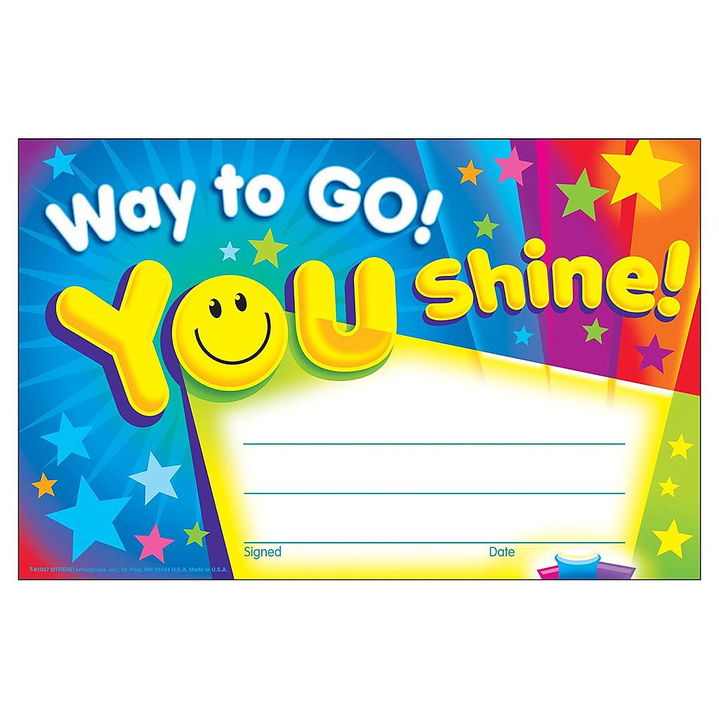 Trend Enterprises® Way to Go! You Shine! Recognition Awards — Student Recognition Certificates