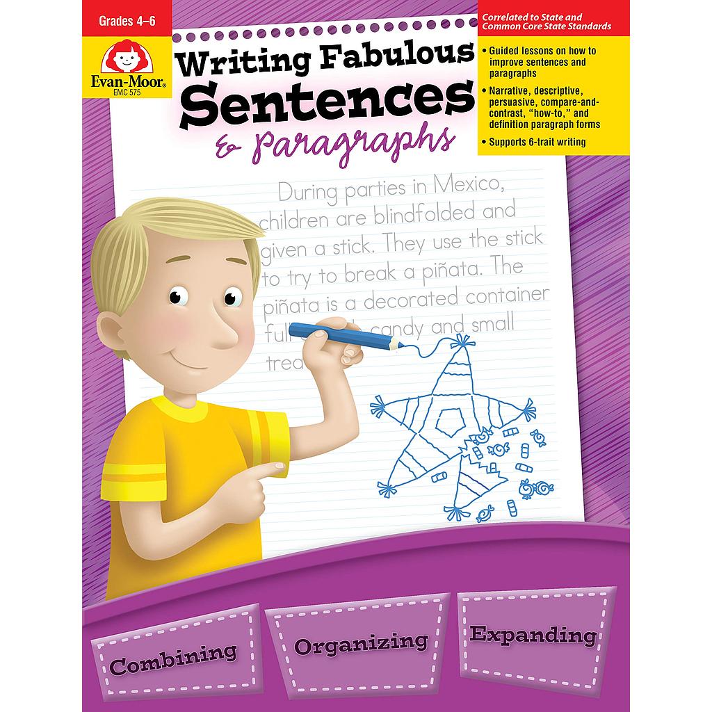 Evan‑Moor Writing Fabulous Sentences & Paragraphs — Grades 4–6, 112 pages