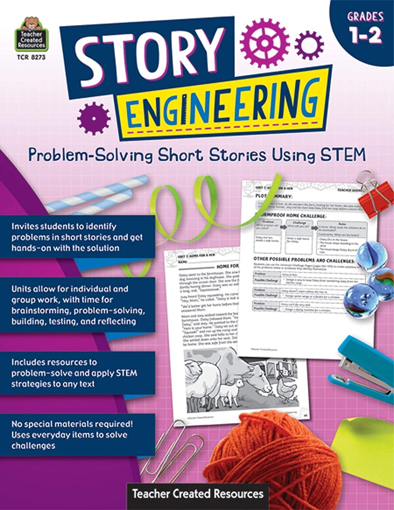 Story Engineering: Problem-Solving Short Stories Using STEM Grade 1-2