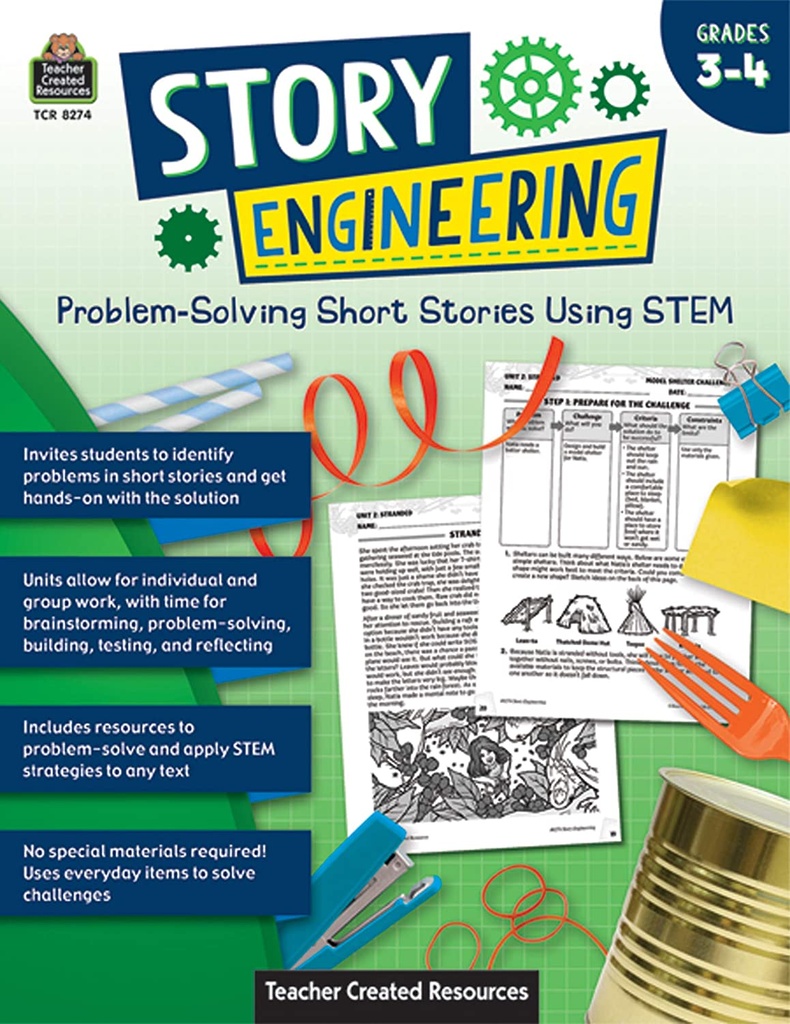 Story Engineering: Problem-Solving Short Stories Using STEM Grade 3-4