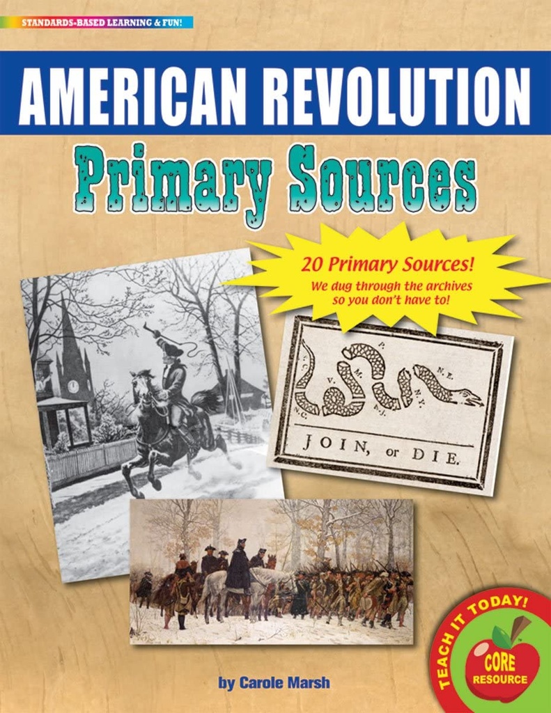 Primary Sources: American Revolution