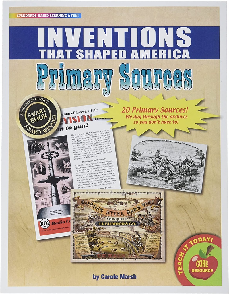 Primary Sources: Inventions That Shaped America