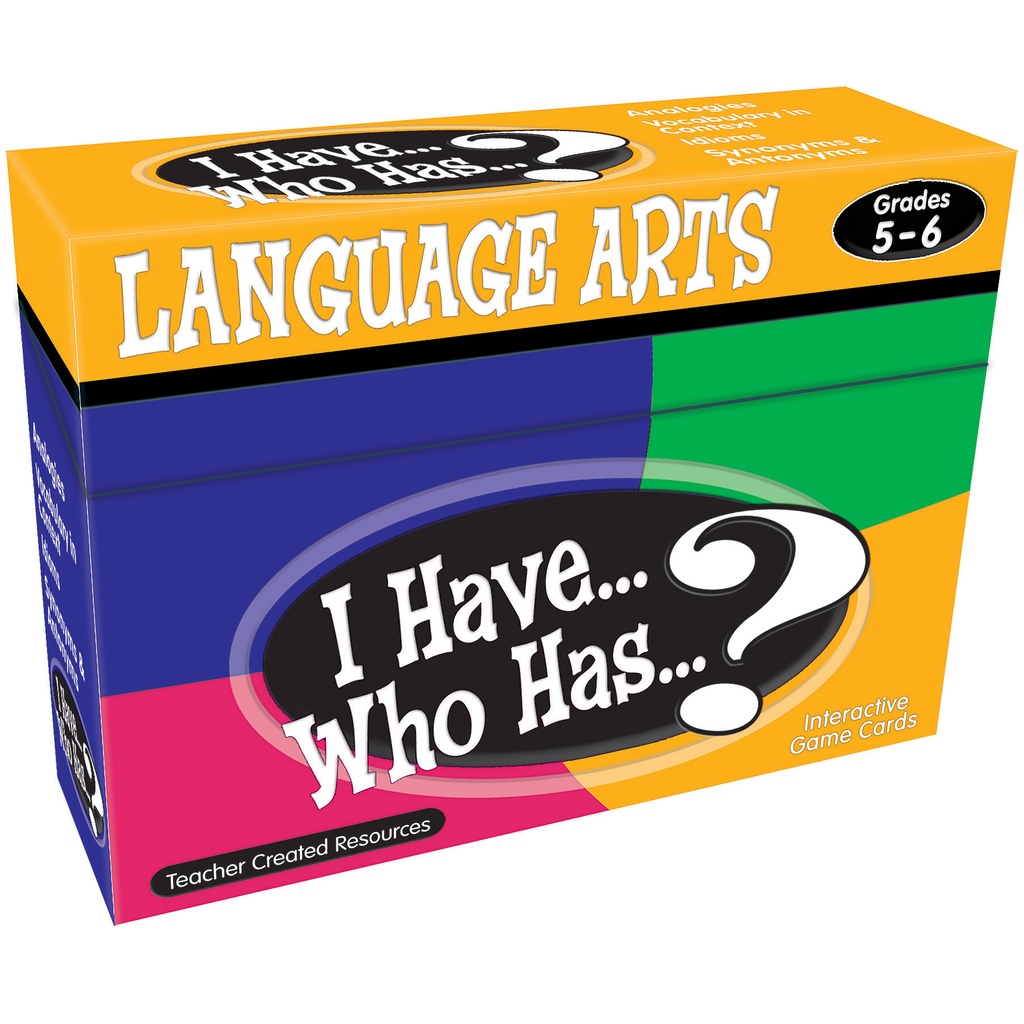 I Have, Who Has Language Arts Game Grade 5-6