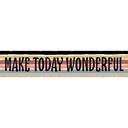 Wonderfully Wild Make Today Wonderful Banner, 8" x 39"