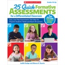 25 Quick Formative Assessments for a Differentiated Classroom