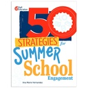 50 Strategies for Summer School Engagement