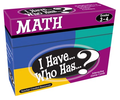 Teacher Created Resources® I Have, Who Has Math Game Grade 3–4 — Whole‑class multiplication, division & fractions