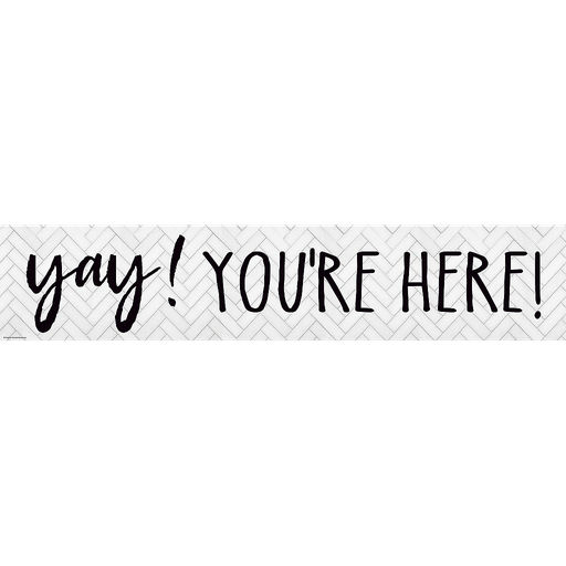 [8510 TCR] Modern Farmhouse Yay! You’re Here! Banner