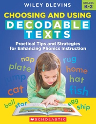 [708296 SC] Choosing and Using Decodable Texts