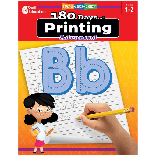 [130194 SHE] Shell Education® 180 Days™: Printing: Advanced,11" x 8.5", 200 pages 