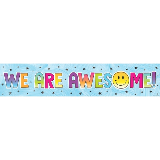[3934 TCR] Brights 4Ever We Are Awesome! Banner