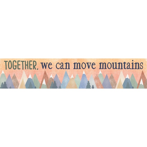 [9144 TCR] Moving Mountains Together, We Can Move Mountains Banner