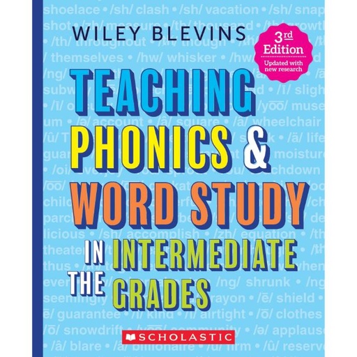 [750180 SC] Teaching Phonics & Word Study in the Intermediate Grades, 3rd Edition