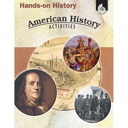 [9049 SHE] Hands-On History: American History Activities | 9049 SHE