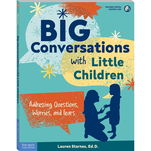 [899068 SHE] Big Conversations with Little Children: Addressing Questions, Worries, and Fears
